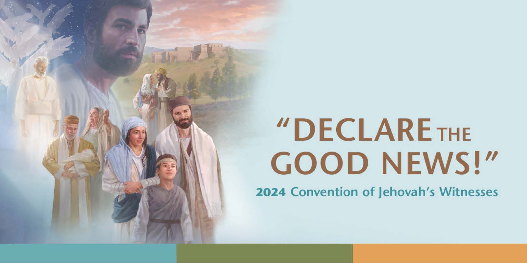 More Info for 2024 Convention of Jehovah's Witnesses